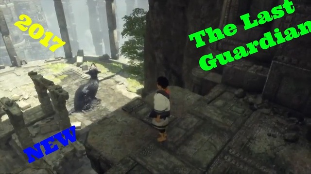 The Last Guardian,The best ps4 games,Top games gamer2017, walkthrough part 1pc games 2017