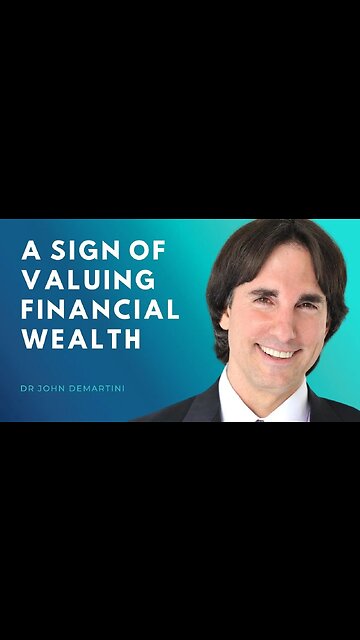 A Sign of Valuing Wealth Building | Dr John Demartini #Shorts