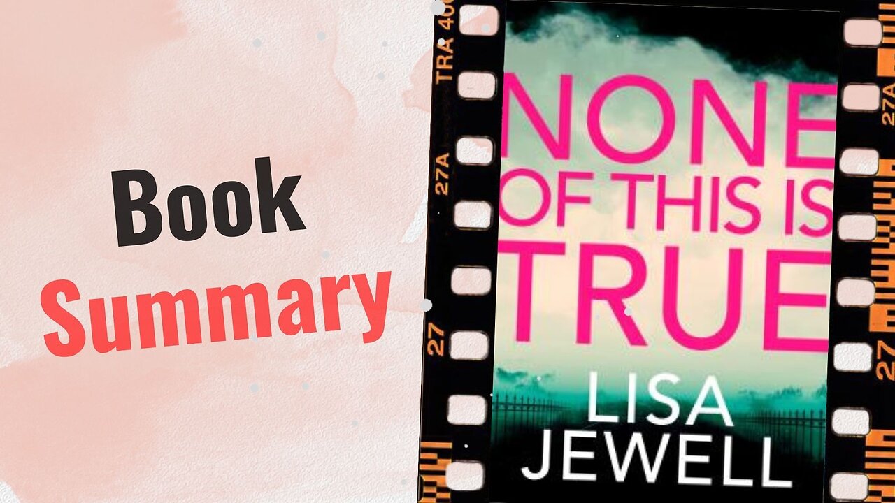 None of This is True | Book Summary