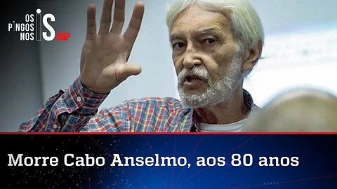 Augusto Nunes: Cabo Anselmo era uma das figuras mais intrigantes das últimas décadas