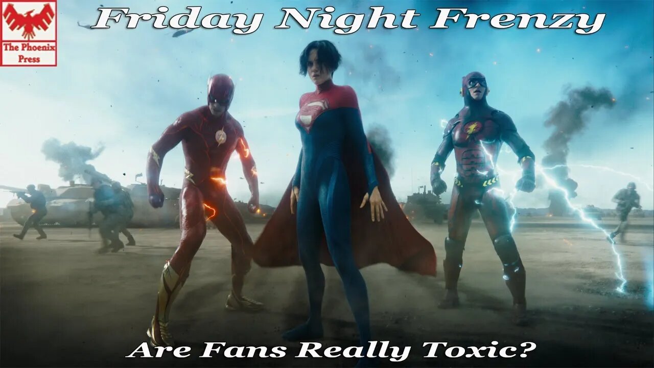 Why is "Fandom" such a dirty word now a days? The Friday Night Frenzy (6/23/23)