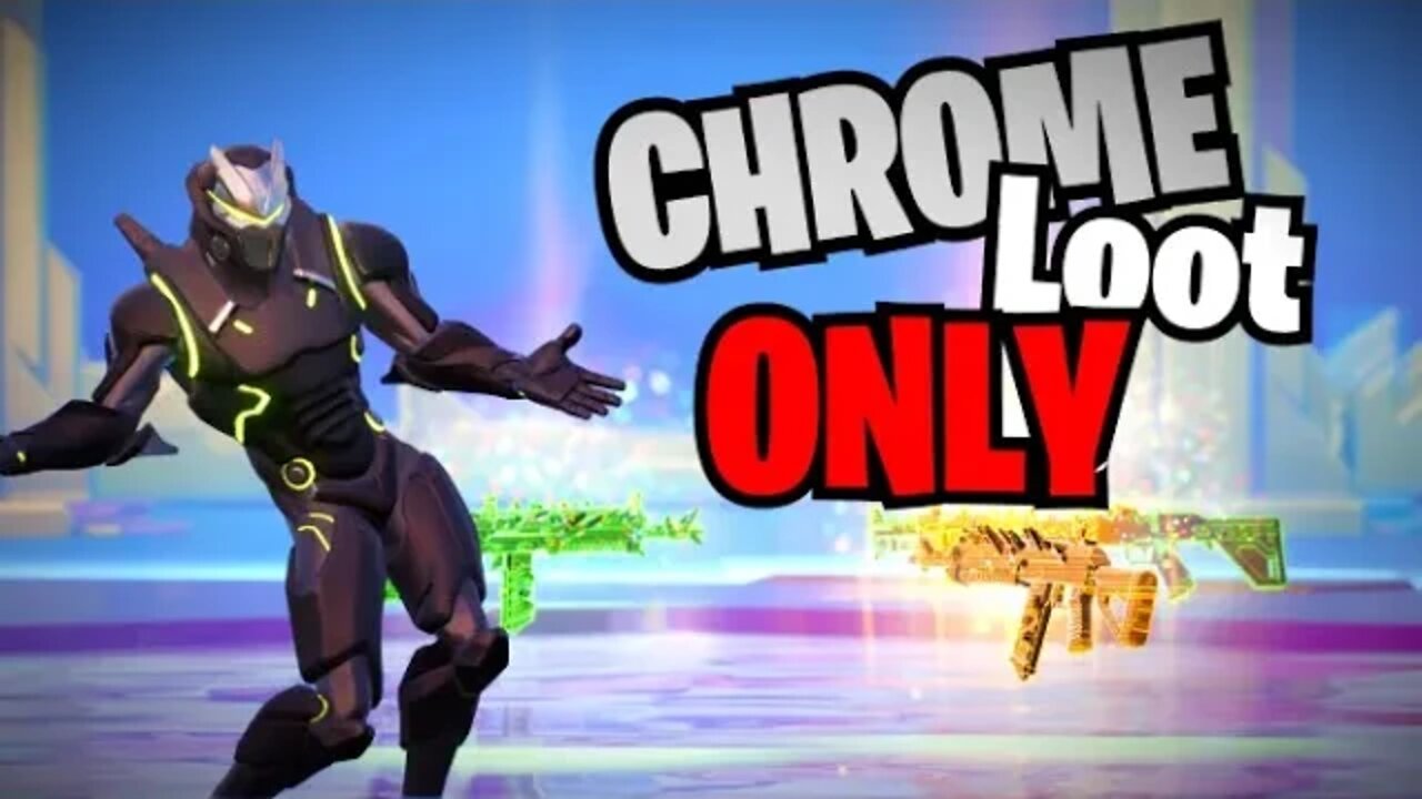 Fortnite.. but Chrome Guns ONLY!!