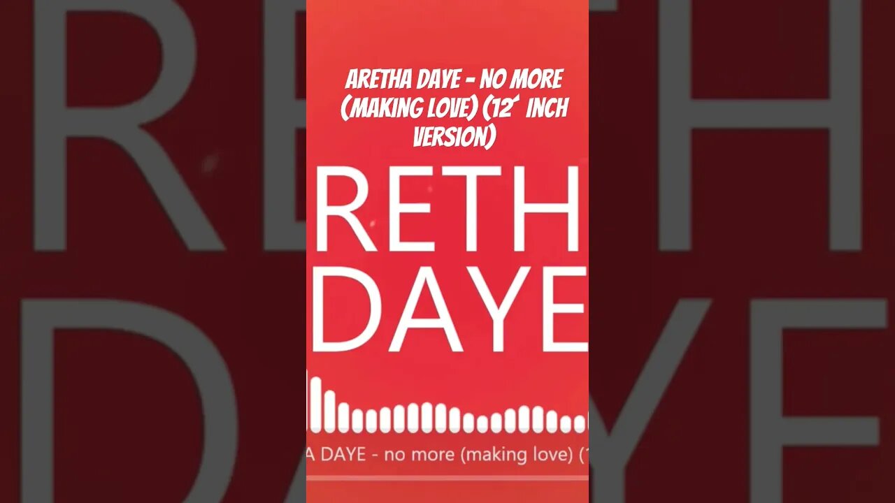 Aretha Daye - No More (Making Love) (12´ Inch Version)