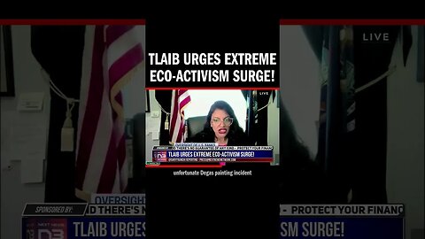 Tlaib Urges Extreme Eco-Activism Surge!