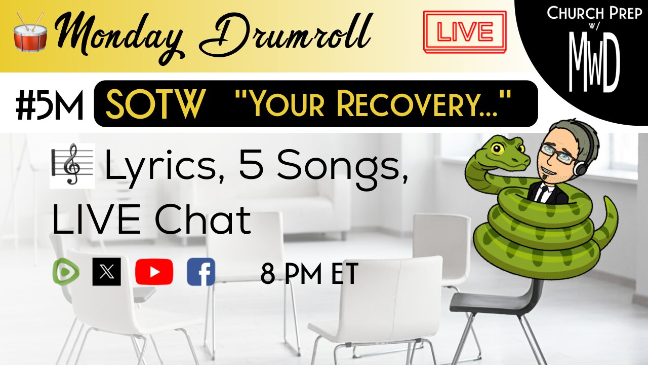 🥁 #5M 🎼SOTW Reveal: “Your Recovery…" | Church Prep w/ MWD