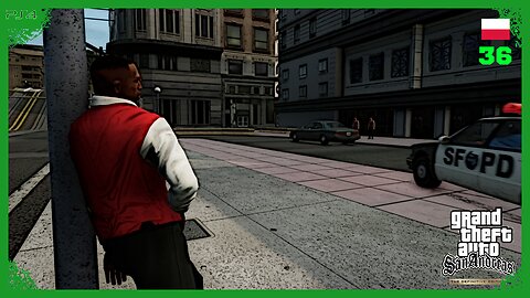 GTA San Andreas Definitive Edition PL #36 -UPRZEJMNIE DONOSZĘ