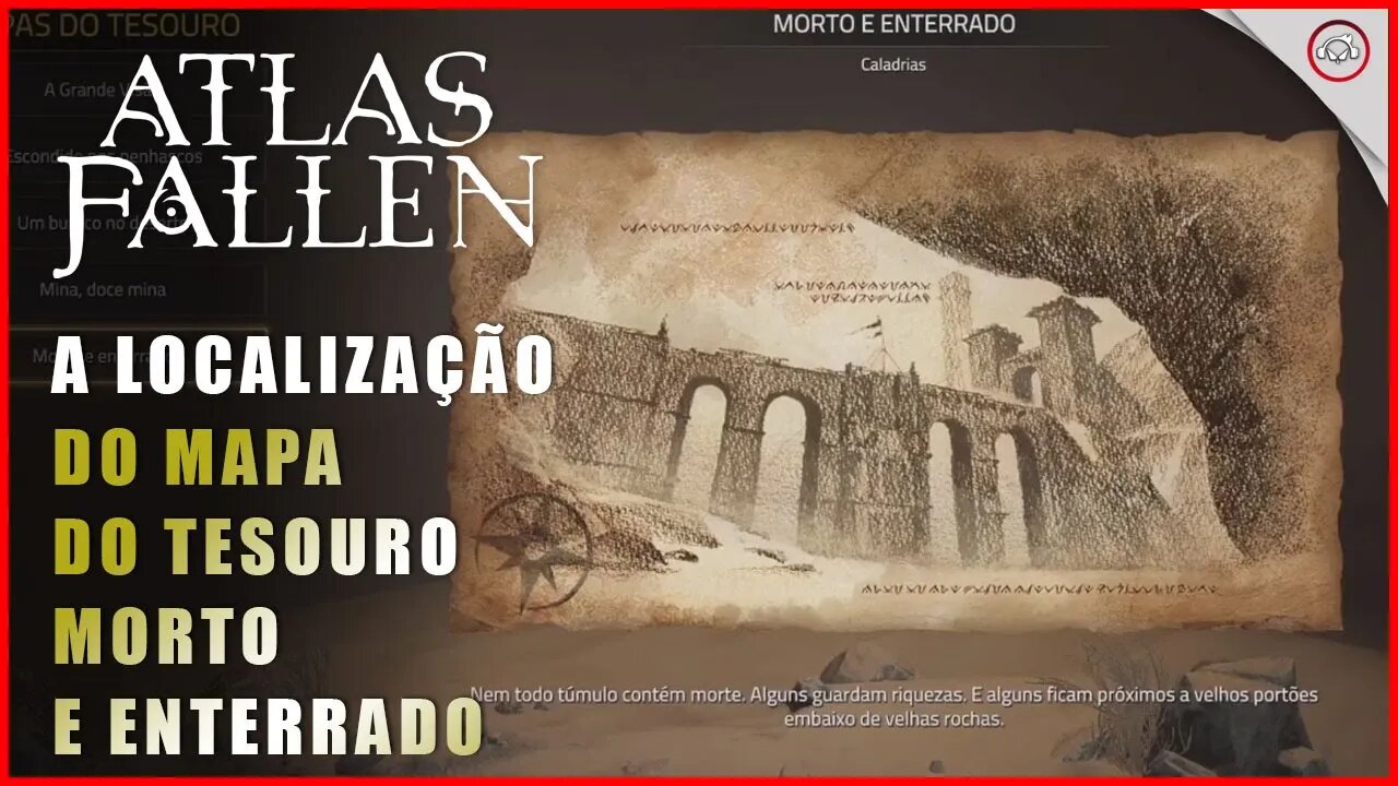 Atlas Fallen, A localização do mapa do tesouro Morto e Enterrado | Super-Dica