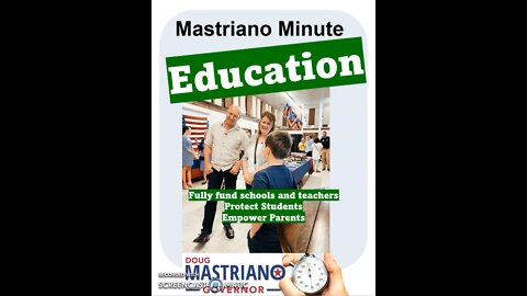 Mastriano Minute- Education