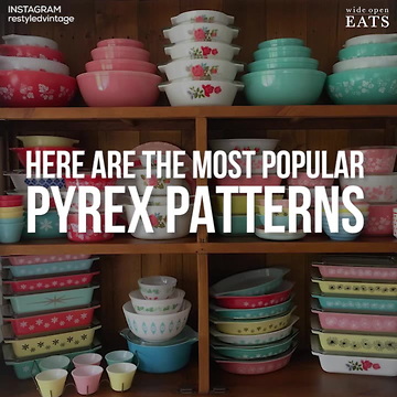 These Pyrex Patterns Are Worth a Small Fortune