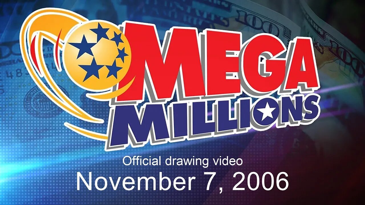 Mega Millions drawing for November 7, 2006