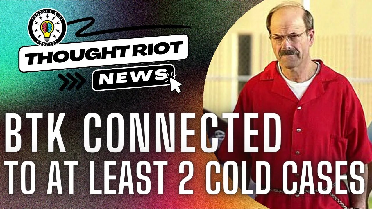 BTK Is Back | 2 More Added to the 10? | New Information | #new #news #update