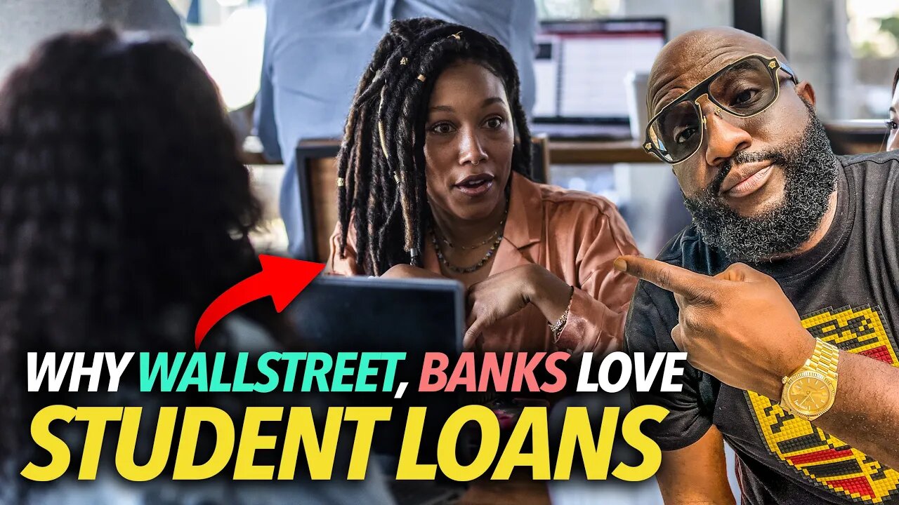 Student Loans For Sale... Why Wallstreet, Banks Are Excited and Women Are Pissed Moratorium Is Off