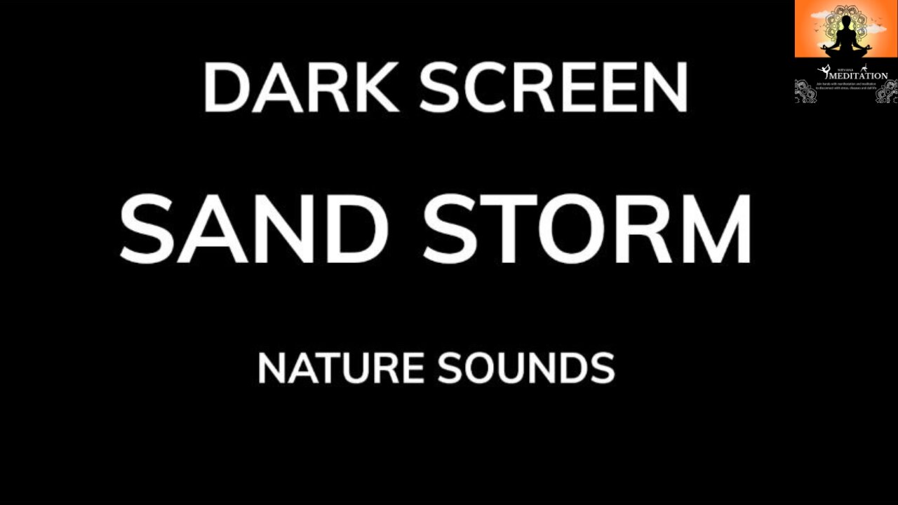 Sand Storm Dark Screen Nature Sounds| 40 Min | Sleeping BLACK SCREEN | Sleep and Relaxation