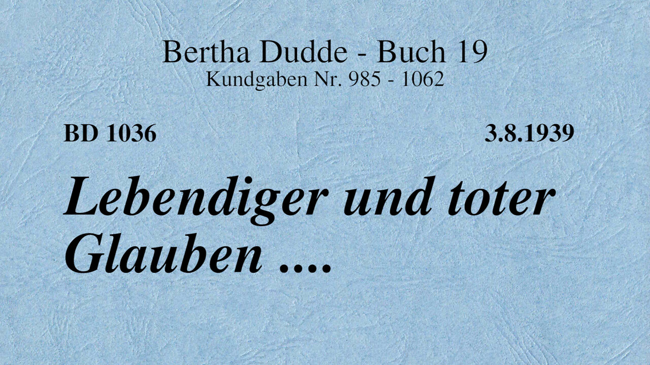 BD 1036 - LEBENDIGER UND TOTER GLAUBEN ....