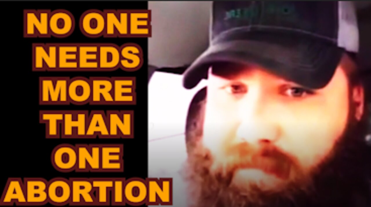 Common Sense Abortion Laws No One Needs More Than One | Brilliant Response Reaction