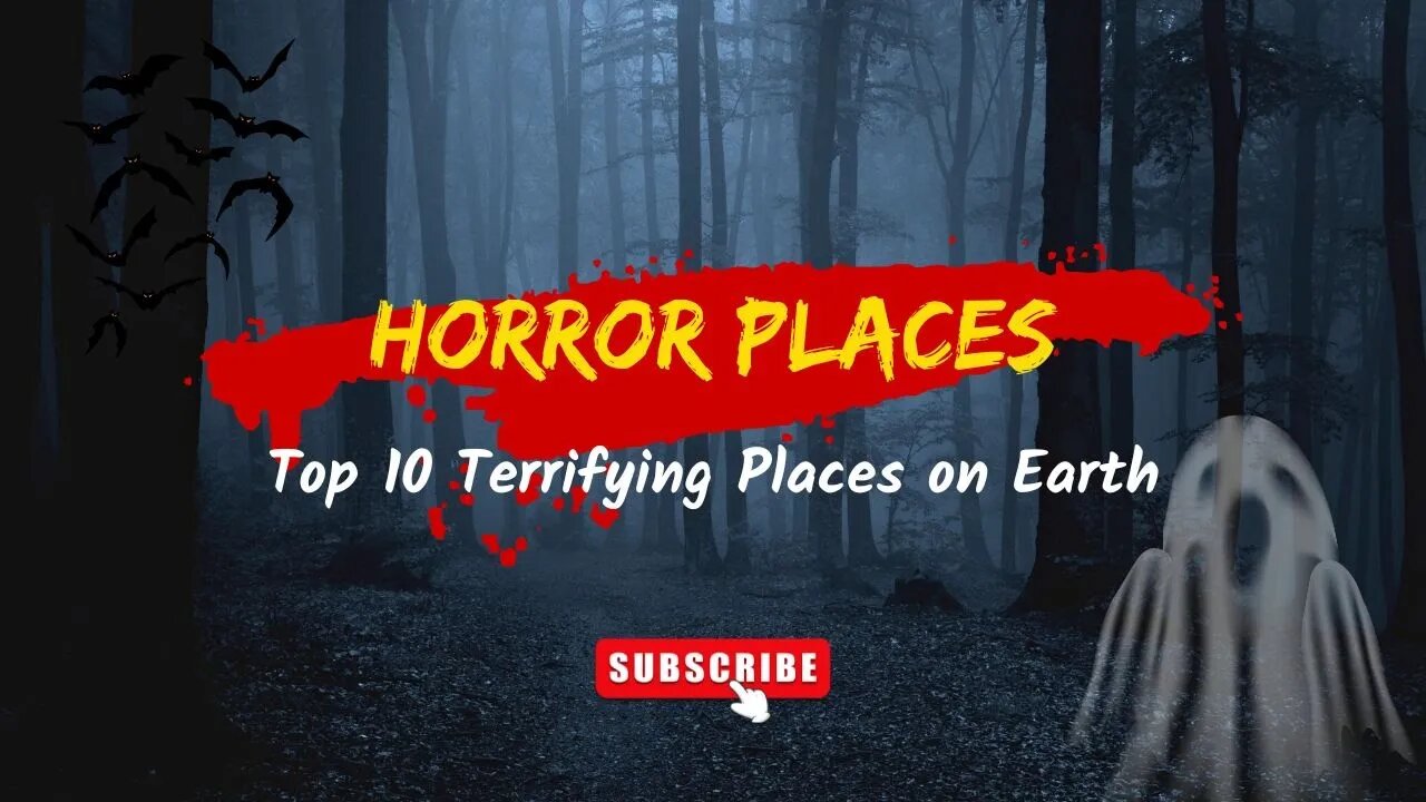 10 MOST TERRIFYING PLACES ON EARTH