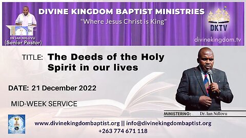 The Deeds of the Holy Spirit in our lives (21/12/22)