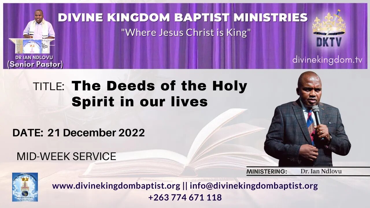 The Deeds of the Holy Spirit in our lives (21/12/22)