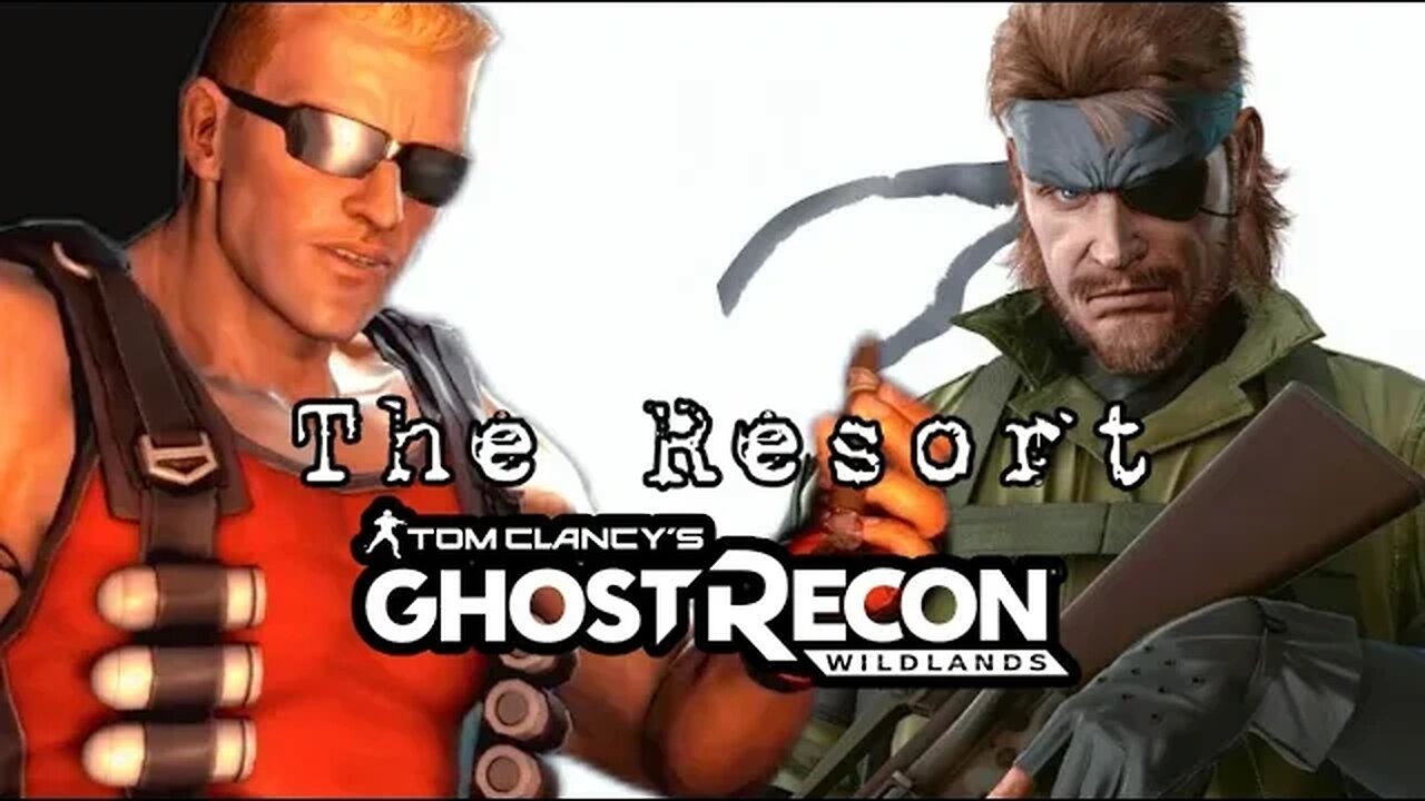 Ghost Recon Wildlands: The Resort