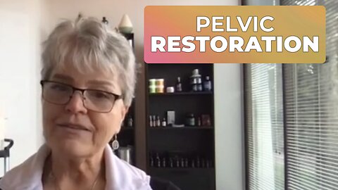 PELVIC RESTORATION FOR MEN & WOMEN