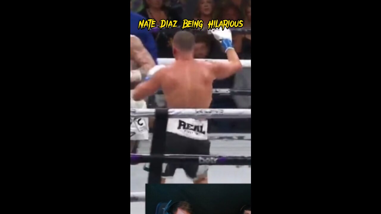 Nate Diaz Being Hilarious