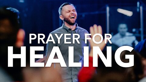 If You Need Healing, Watch This! - Prayer for Healing 🙏