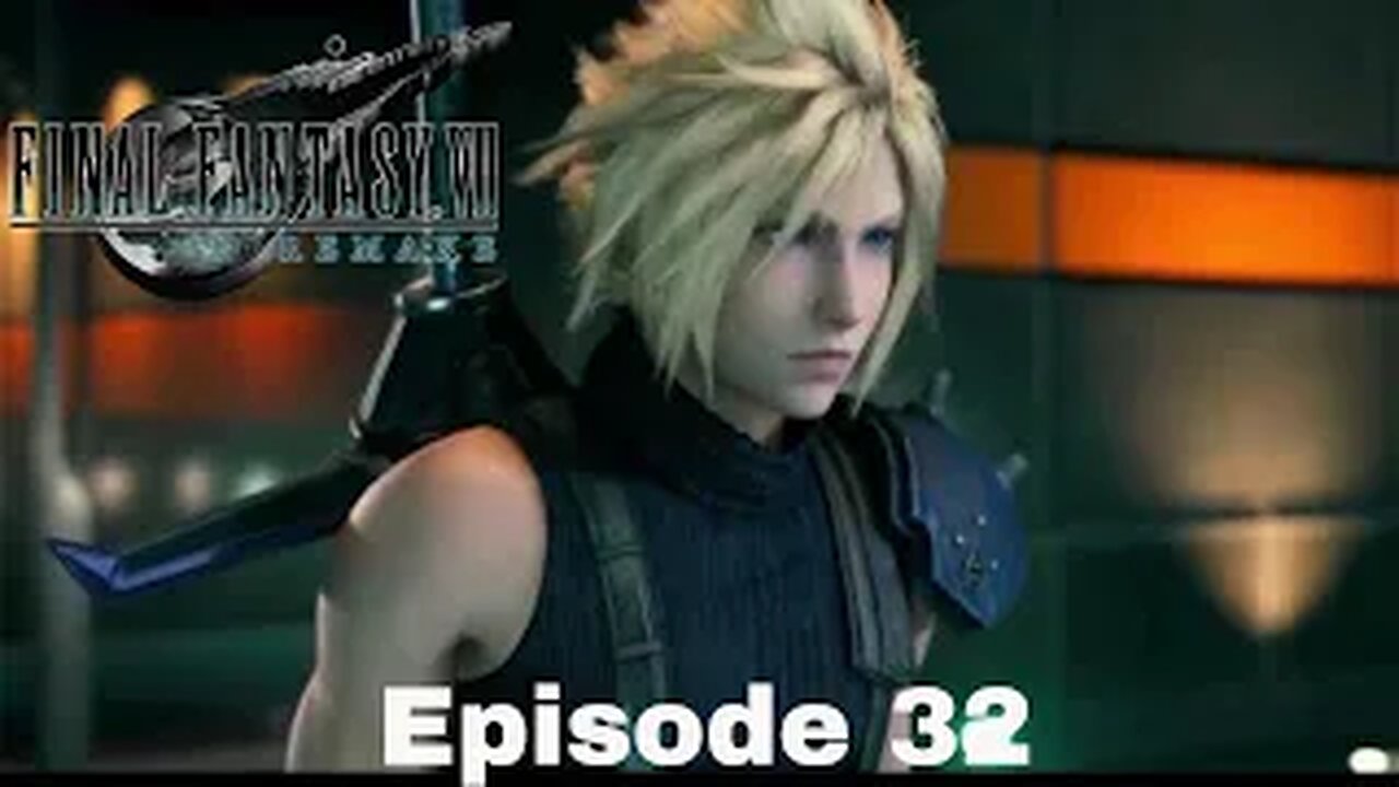 FINAL FANTASY VII REMAKE Episode 32 Belly of the Beast