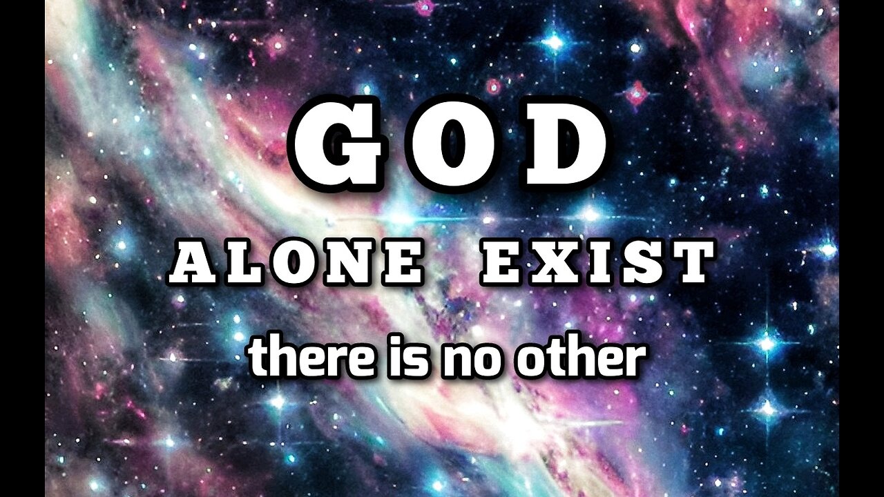 GOD ALONE EXIST ~ FINAL CUT