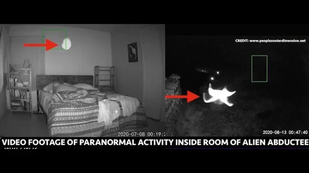 Video Evidence of Paranormal Activity in Room of Alien Abduction & Contactee, Disclosure Now