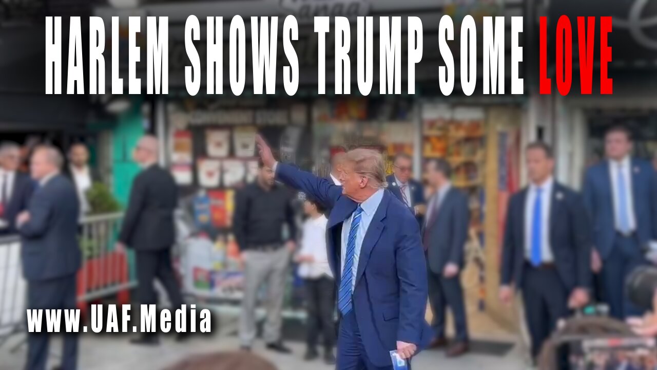 HARLEM SHOWS TRUMP SOME LOVE!