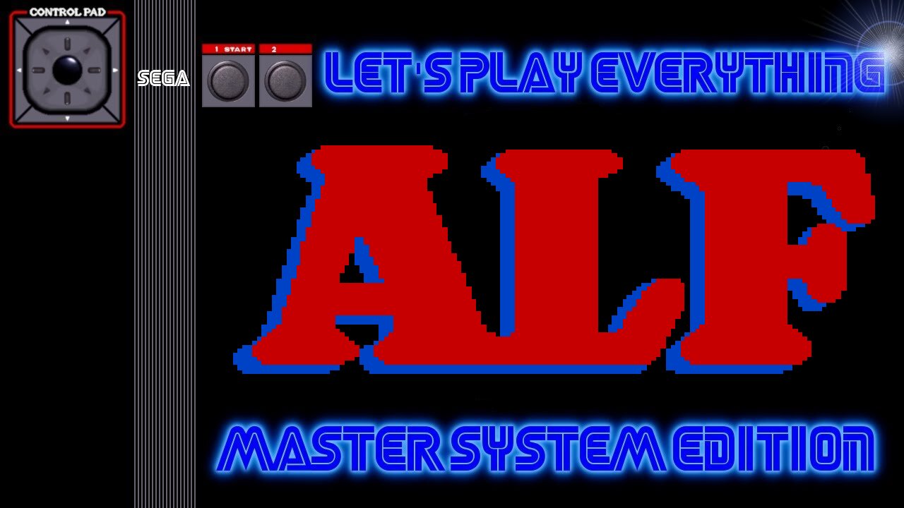 Let's Play Everything: ALF