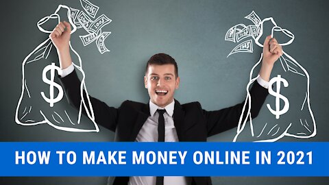 How To make Money Online Fast In 2021