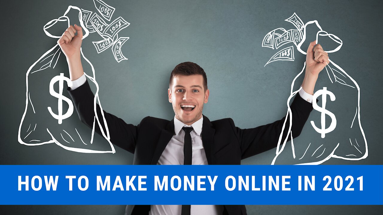 How To make Money Online Fast In 2021