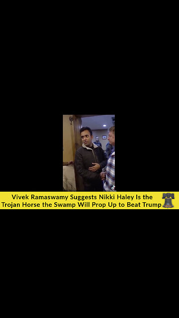 Vivek Ramaswamy Suggests Nikki Haley Is the Trojan Horse the Swamp Will Prop Up to Beat Trump