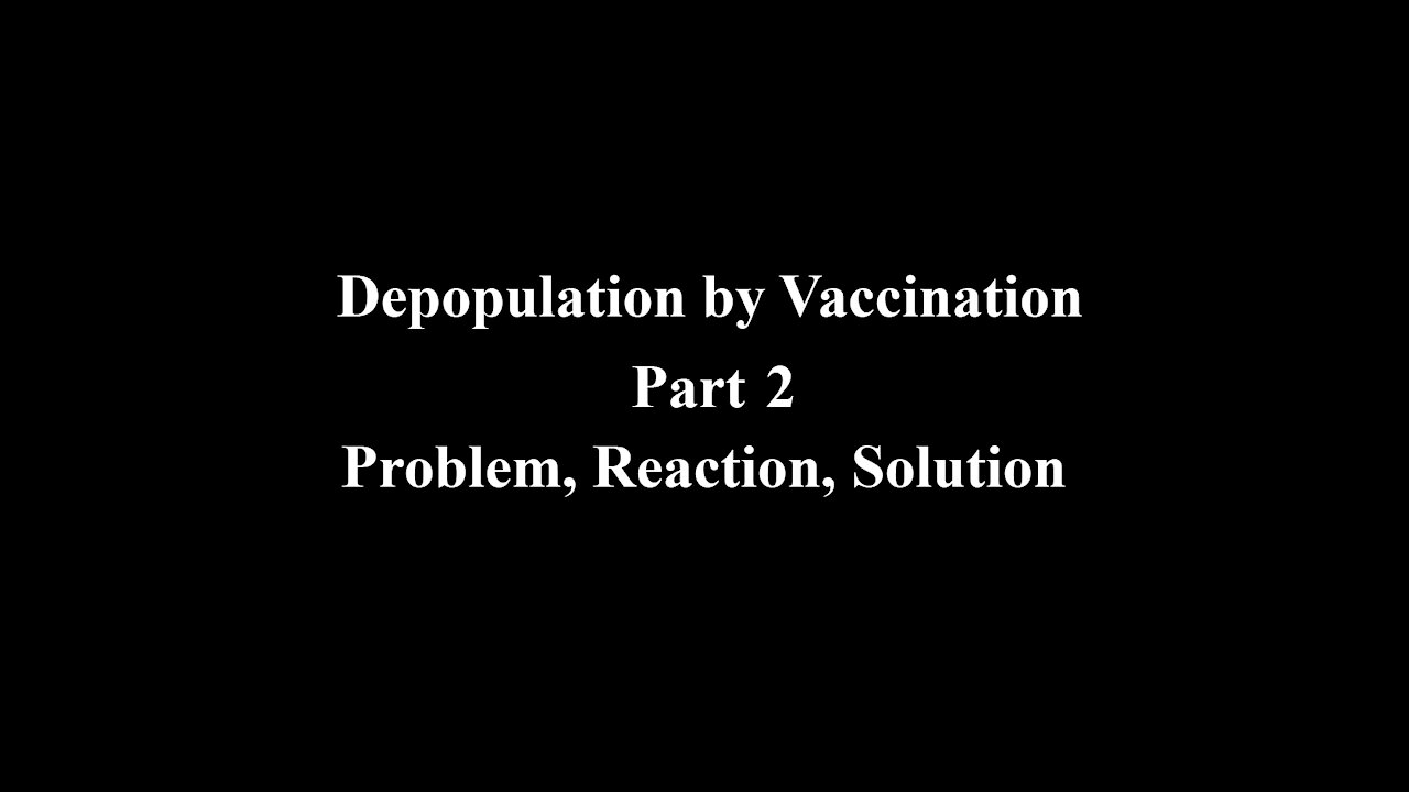 Depopulation by Vaccination - Part 2 - The Virus