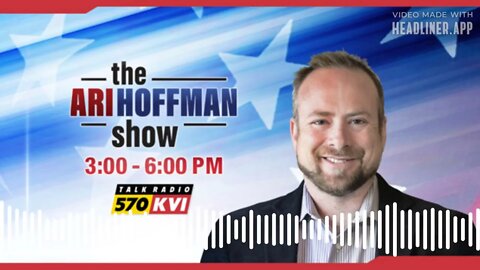 The Ari Hoffman Show - July 28, 2022: Welcome to Biden’s Recession