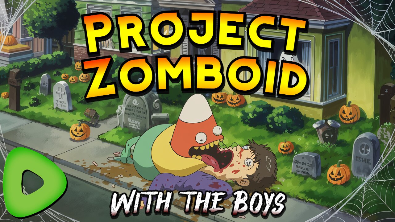 Project Zomboid with the Boys | Halloween Special