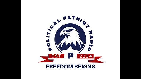 The Political Patriot Ep 2