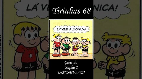 Tirinhas da Turma da Mônica nº 68 | Gibis do Rapha 2