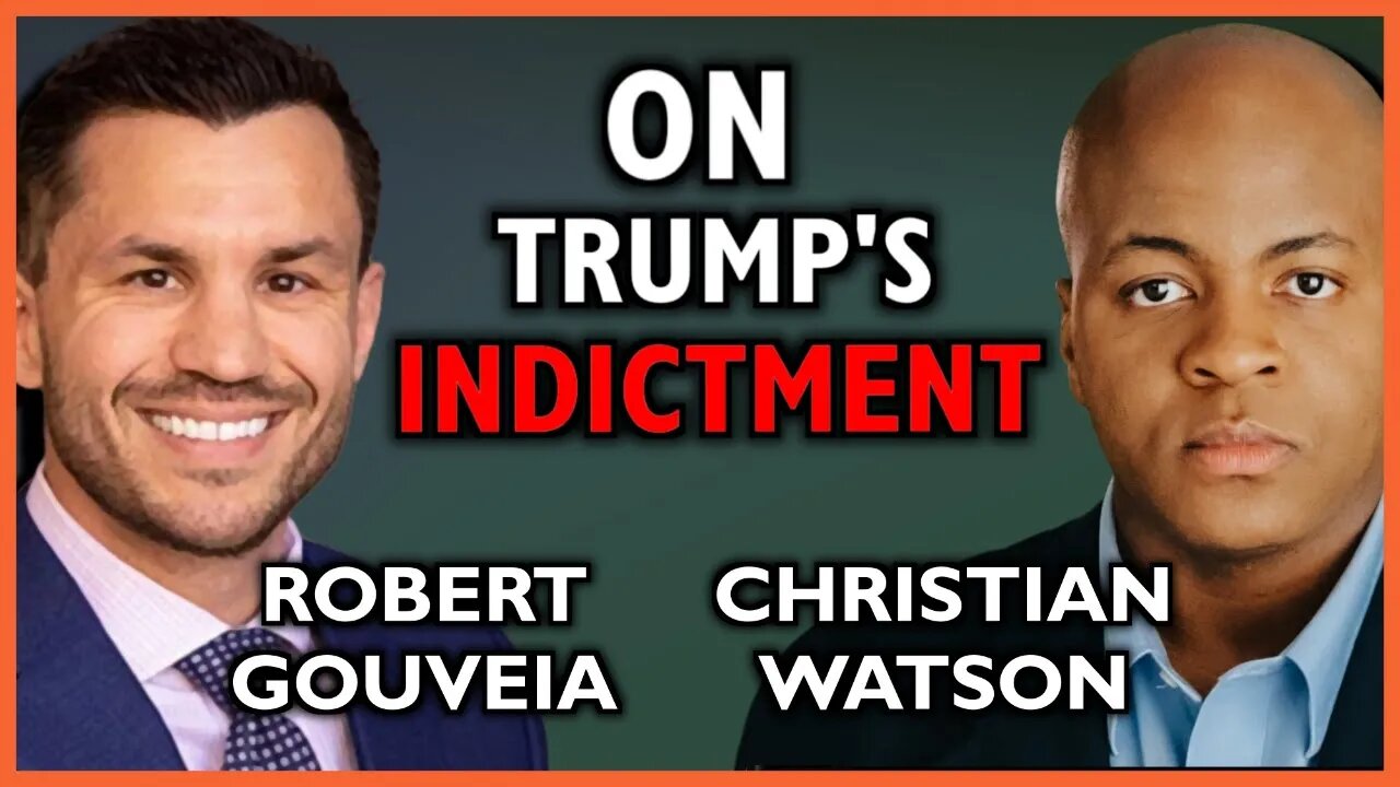 Robert Gouveia on Trump's Jan 6. Indictment