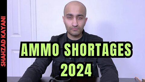 Ammo Shortages 2024 - Buy Now Before It's Too Late