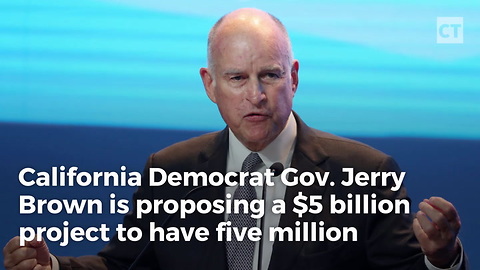 California's Brown Wants Billions for Phantom Problem