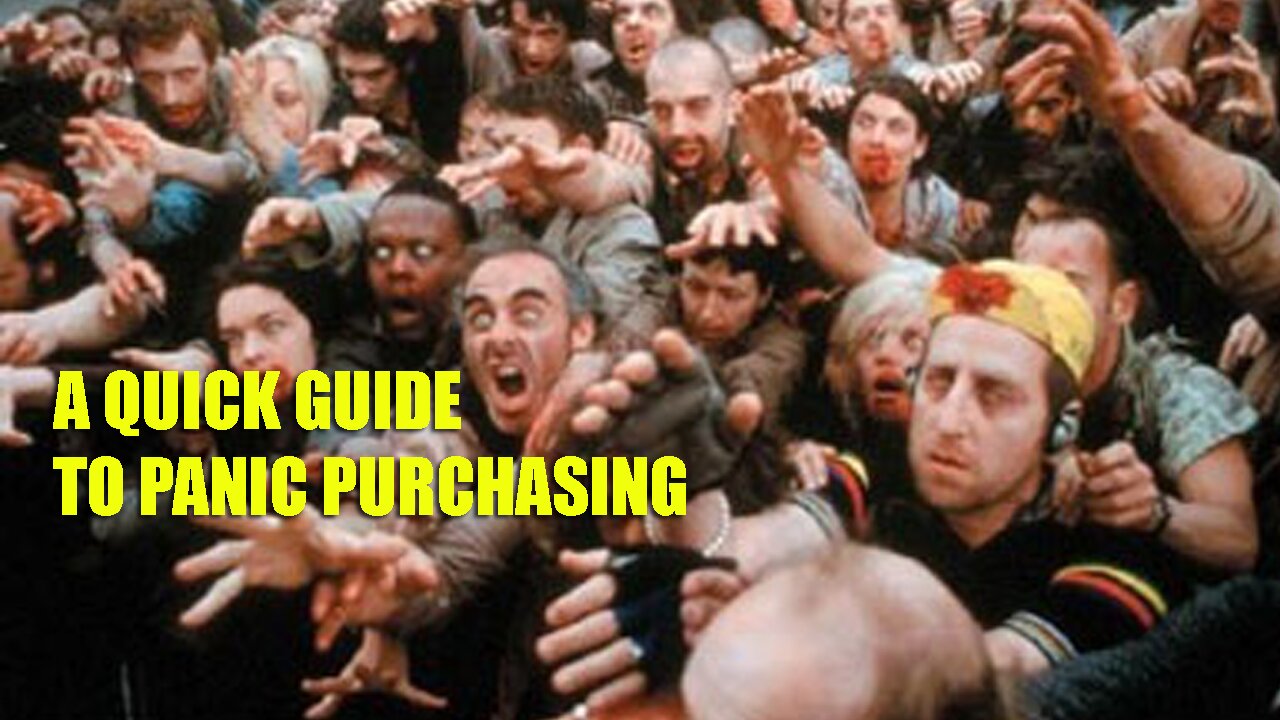 A Quick Guide To Panic Purchasing