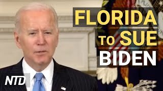 Florida to Sue Biden Admin; National Guard Sick After Bad Food; Hawaii Declares Emergency | NTD