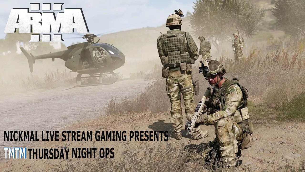 ARMA 3 | TMTM THURSDAY NIGHT OPS! | Operation: Two Littlebird Too Late