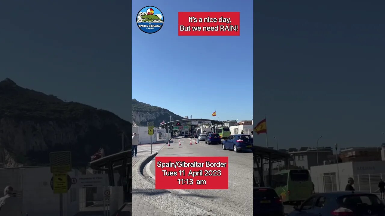 Spain Gibraltar Border 11 April 2023