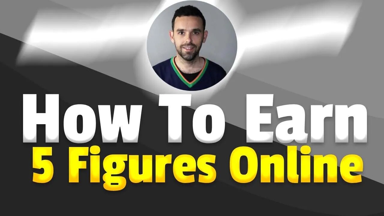 How To Earn 5 Figure Income Online