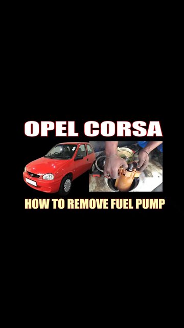 OPEL CORSA - HOW TO REMOVE PETROL PUMP #shorts