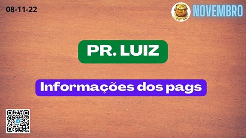 PR LUIZ Informações dos pags