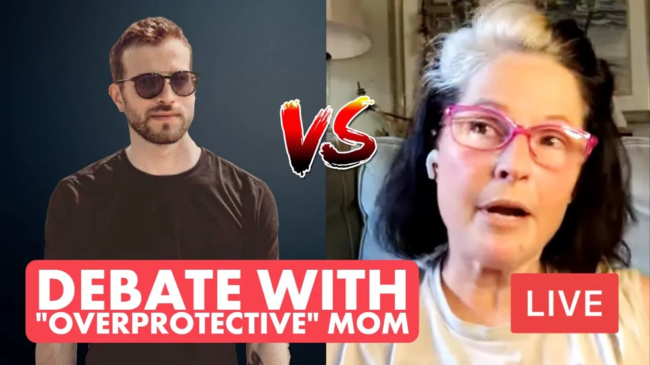 Debate With “Overprotective” Mom